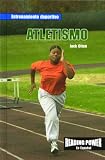 Rosen Publishing Group: Atletismo/Track Rosen Publishing Group: Atletismo/Track