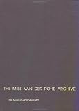 Schulze, Franz: The Mies Van Der Rohe Archive: Resor House Schulze, Franz: The Mies Van Der Rohe Archive: Resor House