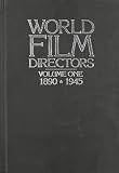 Wakeman, John: World Film Directors: 1890-1945 Wakeman, John: World Film Directors: 1890-1945