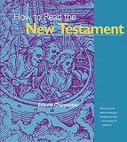 Charpentier, Etienne: How to Read the New Testament