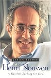 Beumer, Jurjen: Henri Nouwen: A Restless Seeking for God Beumer, Jurjen: Henri Nouwen: A Restless Seeking for God