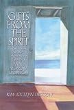 Lindbergh, Anne Morrow: Gifts from the Spirit: Reflections on the Diaries and Letters of Anne Morrow Lindbergh