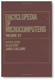 Encyclopedia of Microcomputers, Vol. 27: Supplement 6 [Hardcover]  by Kent...