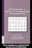 Dale, Robert: Handbook of Natural Language Processing Dale, Robert: Handbook of Natural Language Processing