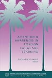 Schmidt, Richard: Attention and Awareness in Foreign Language Learning