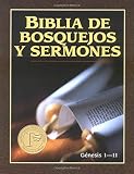 Anonymous: Biblia De Bosquejos Y Sermones: Genesis 1 1 - 11 32
