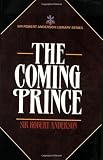 Anderson, Robert: The Coming Prince