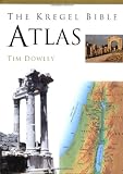 Dowley, Tim: The Kregel Bible Atlas Dowley, Tim: The Kregel Bible Atlas