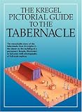 Dowley, Tim: The Kregel Pictorial Guide to the Tabernacle Dowley, Tim: The Kregel Pictorial Guide to the Tabernacle