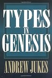 Jarkes, Andres: Types in Genesis