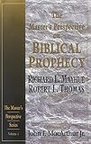 Thomas, Robert L.: The Master's Perspective on Biblical Prophecy Thomas, Robert L.: The Master's Perspective on Biblical Prophecy