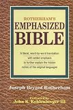 Rotherhan, Joseph B.: Rotherham Emphasized Bible: A Literal Translation