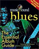 Schuller, Tim: Musichound Blues: The Essential Album Guide Schuller, Tim: Musichound Blues: The Essential Album Guide