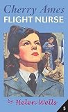Wells, Helen: Cherry Ames Flight Nurse book 5 Wells, Helen: Cherry Ames Flight Nurse book 5
