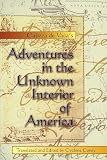 Covey, Cyclone: Cabeza De Vaca's Adventures in the Unknown Interior of America Covey, Cyclone: Cabeza De Vaca's Adventures in the Unknown Interior of America