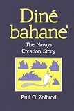 Zolbrod, Paul G.: Dine Bahane