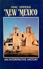 New Mexico: An Interpretive History by Marc&hellip;