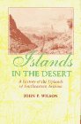 Islands in the Desert: A History of the&hellip;