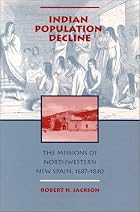 Indian Population Decline: The Missions of&hellip;