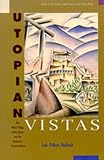 Utopian Vistas: The Mabel Dodge Luhan House and the American Counterculture (0826319262) by Rudnick, Lois Palken Rudnick, Lois Palken: Utopian Vistas: The Mabel Dodge Luhan House and the American Counterculture