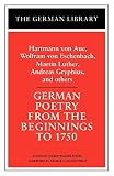 Walse-Engel, Ingrid: German Poetry from the Beginnings to 1750