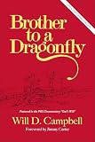 Campbell, Will D.: Brother to a Dragonfly