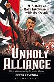 Levenda, Peter: Unholy Alliance Levenda, Peter: Unholy Alliance