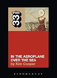 Cooper, Kim: In the Aeroplane over the Sea Cooper, Kim: In the Aeroplane over the Sea