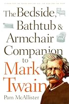 The Bedside, Bathtub & Armchair Companion to&hellip;