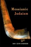 Sherbok, Dan Cohn: Messianic Judaism Sherbok, Dan Cohn: Messianic Judaism