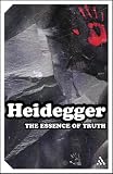 Heidegger, Martin: The Essence of Truth: On Plato's Cave Allegory and Theaetetus