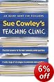 Sue Cowley's Teaching Clinic