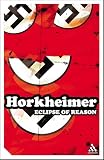 Horkheimer, Max: Eclipse Of Reason