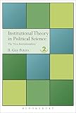 Peters, Guy B.: Institutional Theory in Political Science: The New Institutionalism