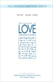 Schneersohn, Menahem Mendel: [Mitsvat Ahavat Yisrael]: The Mitzvah to Love Your Fellow as Yourself  a Chasidic Discourse