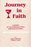 McAllister, Lester G.: Journey in Faith: A History of the Christian Church McAllister, Lester G.: Journey in Faith: A History of the Christian Church