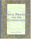 Hall, Daniel: Criminal Procedure and the Constitution