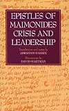 Hartman, David: Epistles of Maimonides: Crisis and Leadership Hartman, David: Epistles of Maimonides: Crisis and Leadership