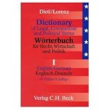Dietl, Clara-Erika: Dictionary of Legal Commercial and Political Terms: English German Dietl, Clara-Erika: Dictionary of Legal Commercial and Political Terms: English German