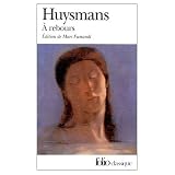 Huysmans: A Rebours Huysmans: A Rebours
