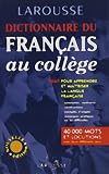 Larousse: French Collegiate Dictionary