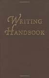 Streicher, Bernard J.: Writing Handbook
