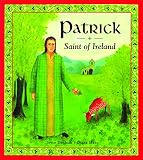 Denham, Joyce: Patrick: Saint of Ireland