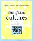 Tirabassi, Maren C.: Gifts of Many Cultures: Worship Resources for the Global Community Tirabassi, Maren C.: Gifts of Many Cultures: Worship Resources for the Global Community