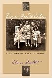 Mallet, Eleanor: Tevye's Grandchildren: Rediscovering A Jewish Identity