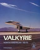 Pace, Steve: North American Xb-70 Valkyrie