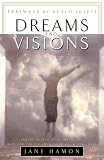 Hamon, Jane: Dreams and Visions: Understanding Your Dreams and How God Can Use Them to Speak to You Today