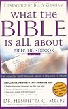 Mears, Henrietta C.: What the Bible Is All About: New International Version