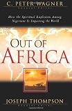 Wagner, C. Peter: Out of Africa