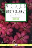Hunt, Gladys: Women of the Old Testament